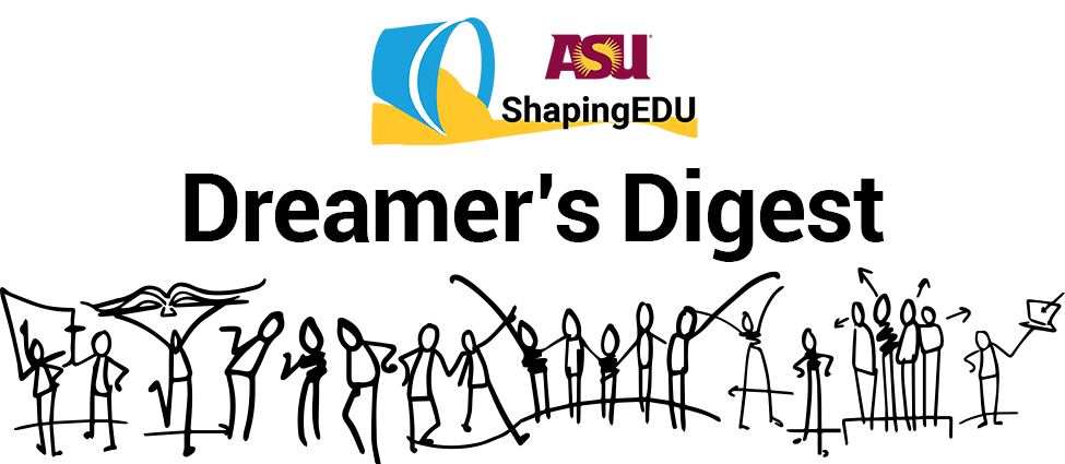 ShapingEDU Dreamer's Digest