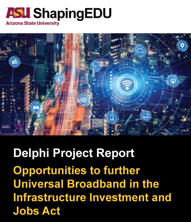An image of city buildings and streets at night sits underneath a web of graphics with a wifi symbol in the middle. Text reads: Delphi Project Report - Opportunities to further universal broadband in the Infrastructure Investment and Jobs Act